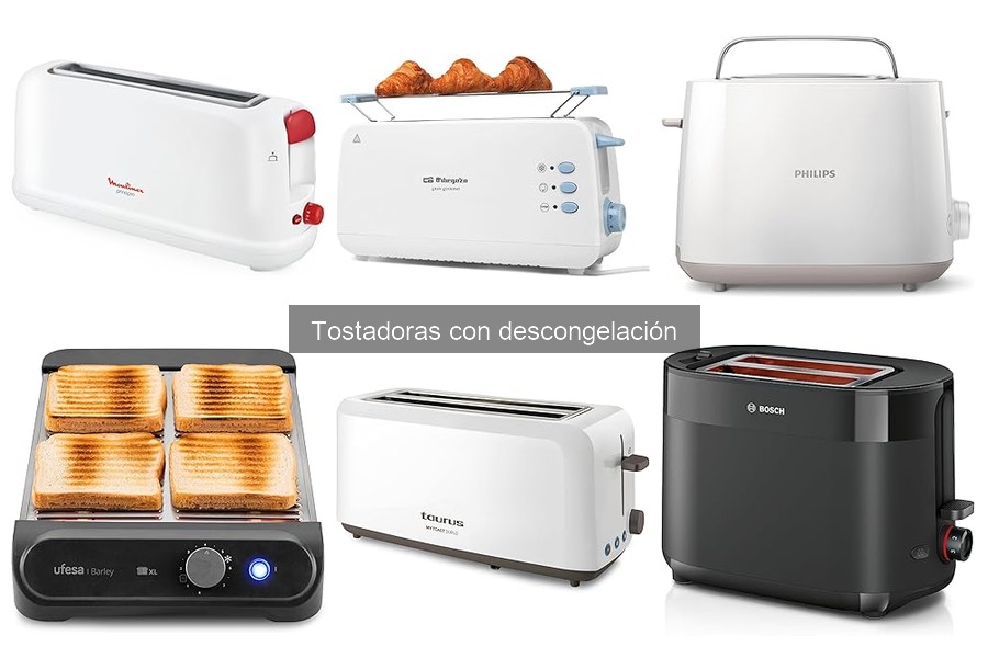 Alternativas a las Tostadoras con Descongelación Eficaces