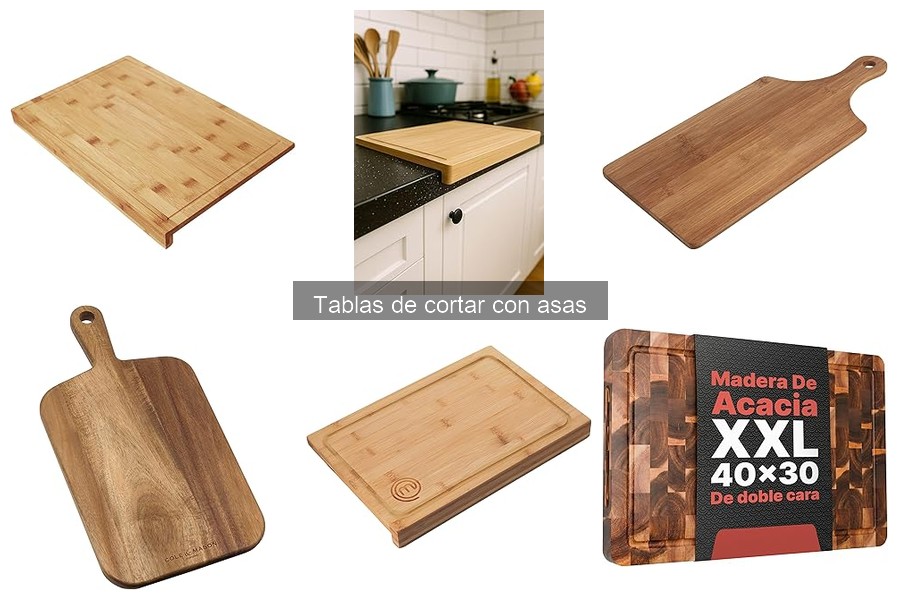 Características y beneficios de las tablas de cortar con asas