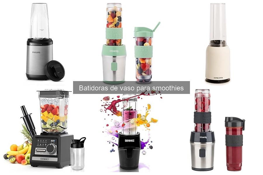 Comparativa de batidoras de vaso para smoothies 2023