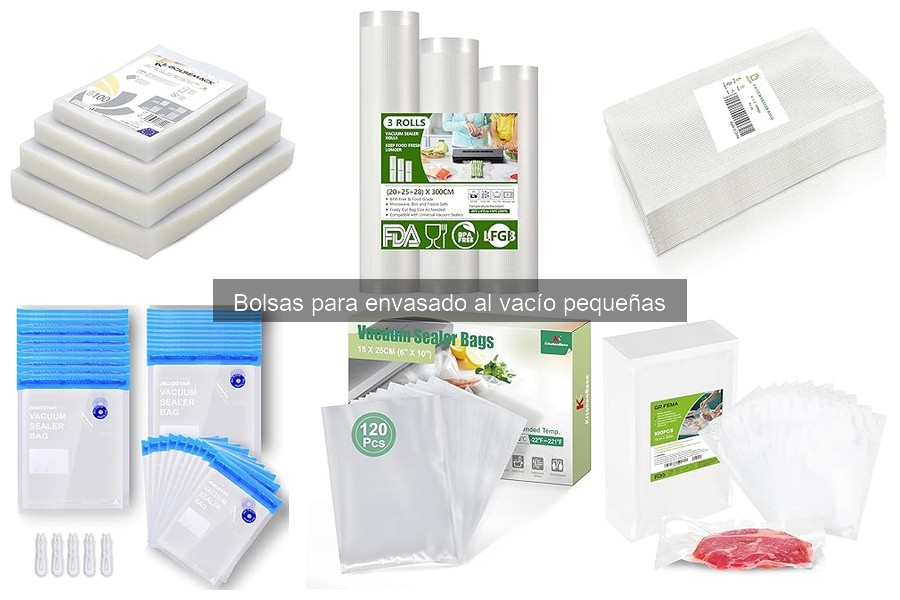Consejos para Usar Bolsas de Envasado al Vacío Pequeñas