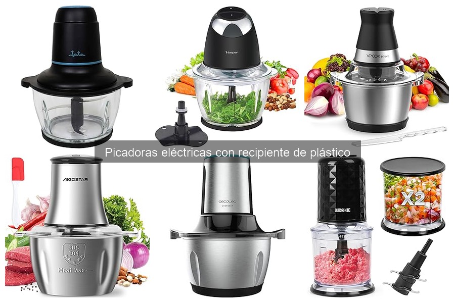 Guía de compra de picadoras eléctricas con recipiente de plástico