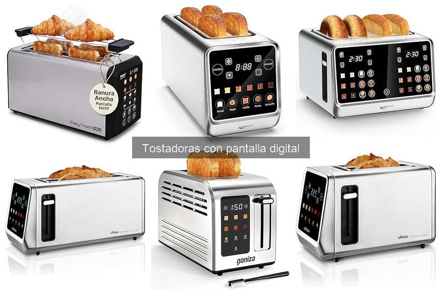 Guía para elegir la mejor tostadora con pantalla digital