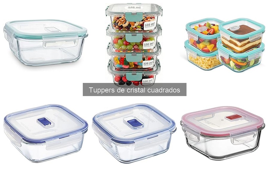 Guía para elegir los mejores tuppers de cristal cuadrados