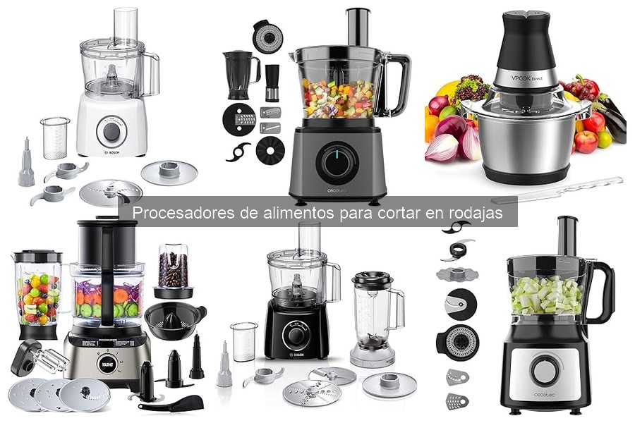 Mejores accesorios para procesadores de alimentos en rodajas