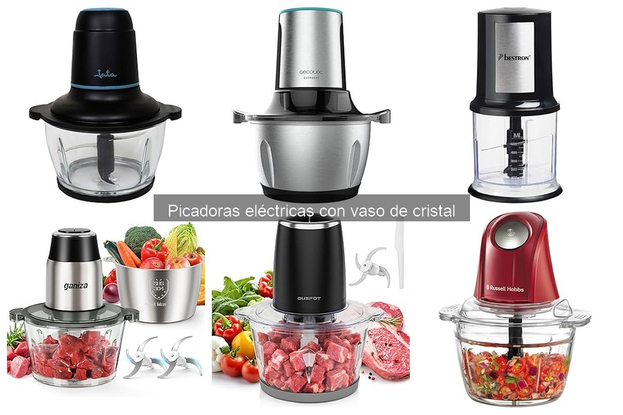 Picadoras eléctricas con vaso de cristal: ¿qué son y sus beneficios?