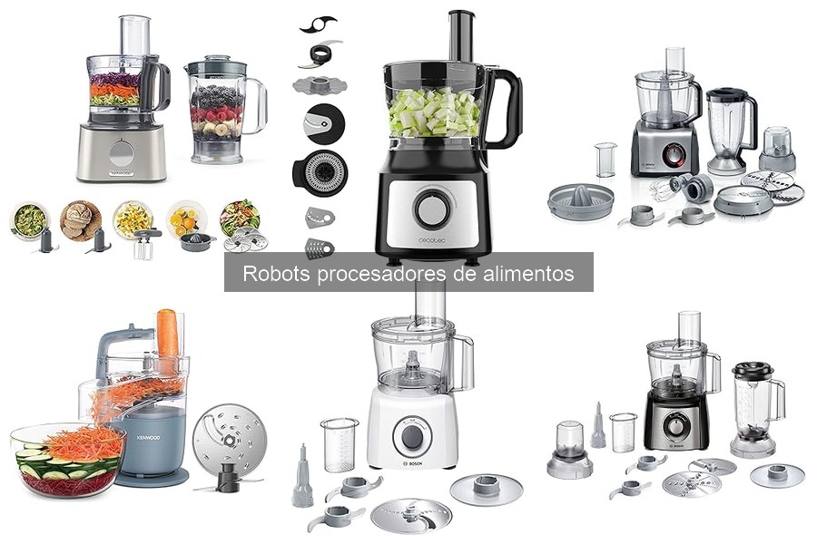 ¿Qué es un robot procesador de alimentos? Funciones y características