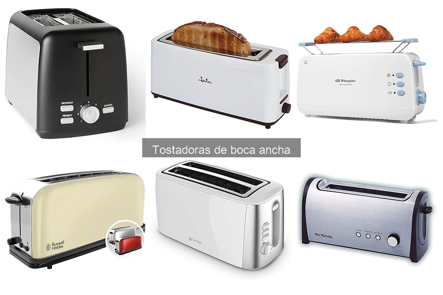 ¿Qué es una tostadora de boca ancha? Ventajas y características