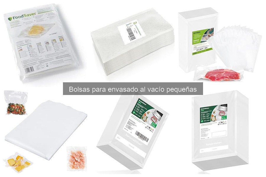 Ventajas de las Bolsas para Envasado al Vacío Pequeñas