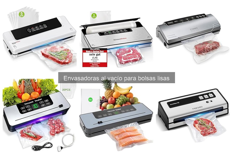 Ventajas de las envasadoras al vacío para bolsas lisas