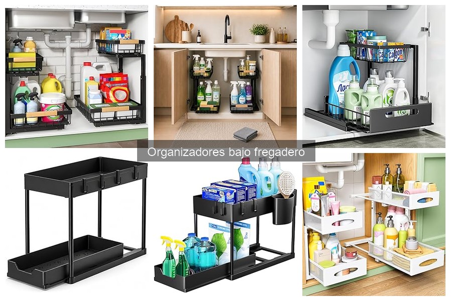 Ventajas de Usar Organizadores Bajo Fregadero para tu Cocina