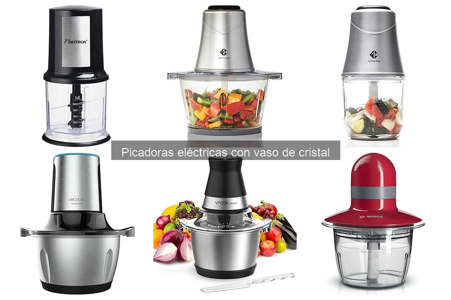 Ventajas y desventajas de las picadoras eléctricas con vaso de cristal