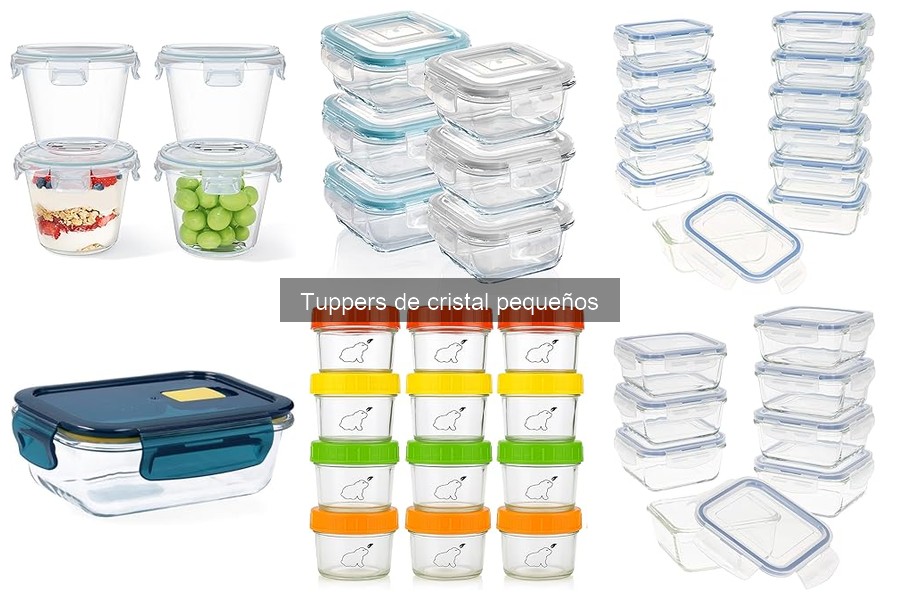 Ventajas y desventajas de los tuppers de cristal pequeños